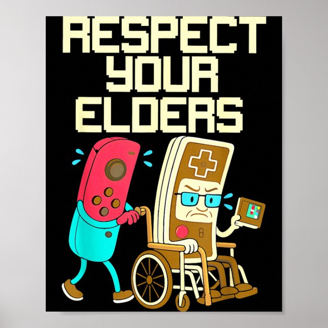 Affiche Respect Your Elders Retro Gaming Funny Gamer Contr (Devant)