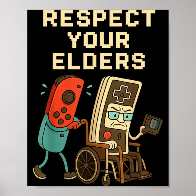 Affiche Respect Your Elders Retro Gaming Funny Gamer Contr (Devant)