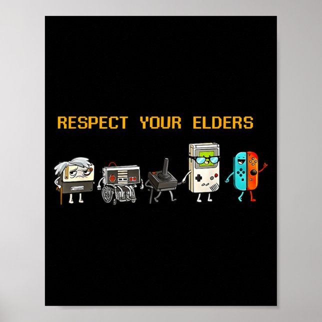 Affiche Respect Your Elders Retro Gaming Funny Gamer Contr (Devant)