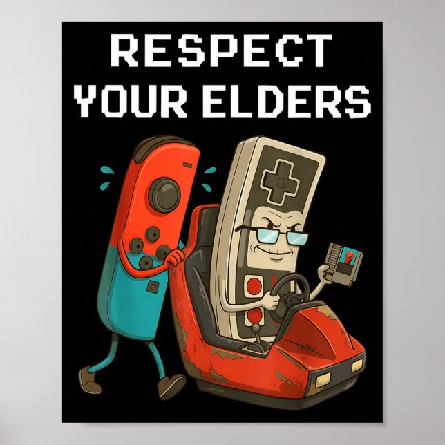 Affiche Respect Your Elders Retro Gaming Funny Gamer Contr (Devant)