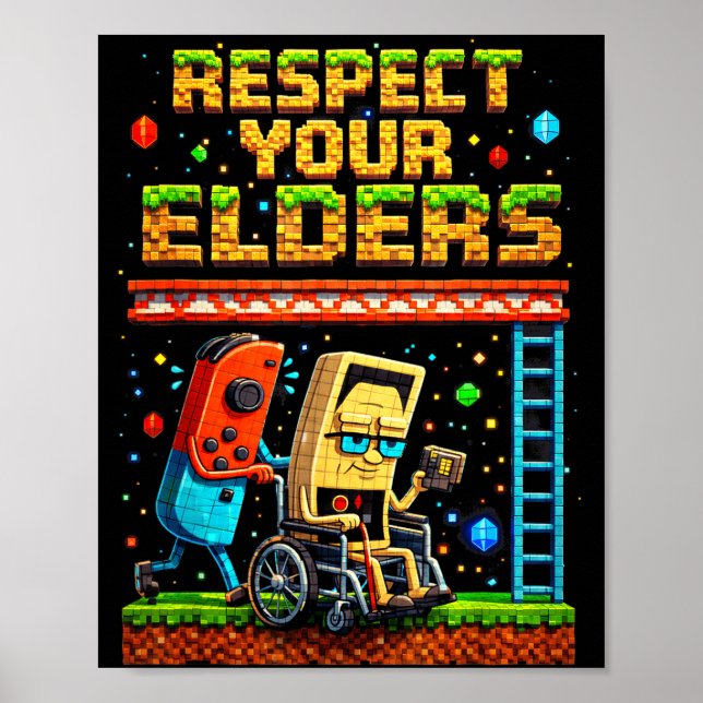 Affiche Respect Your Elders Retro Gaming Xel Gamer Control (Devant)
