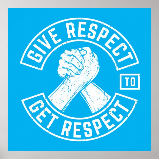 Affiche Respecter Obtenir Respect MC Biker Inspirational (Devant)