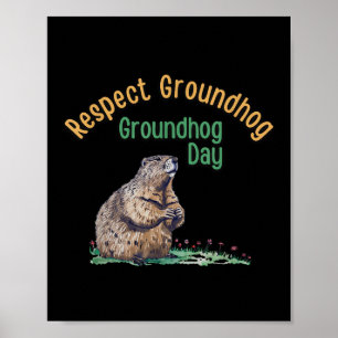 Affiche Respectez la chemise à marmotte _ Jour de marmotte
