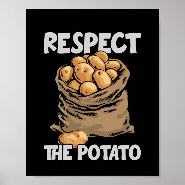 Affiche Respectez La Pomme De Terre Drôle Pommes De Terre  (Devant)