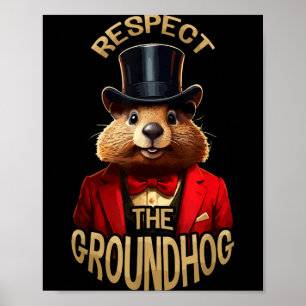 Affiche Respectez le jour de la marmotte Ground Hog Day dr