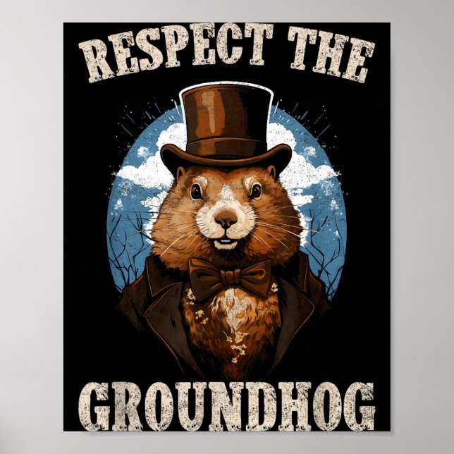 Affiche Respectez le marmotte drôle jour de la marmotte  (Devant)