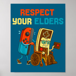 Affiche Respectez Vos Aînés Rétro Gaming Drôle Gamer Contr