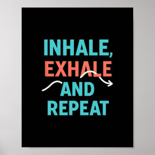 Affiche Respirer Et Répéter Yoga Graphique De Pleine Consc