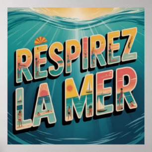 Affiche Respirer la Mer