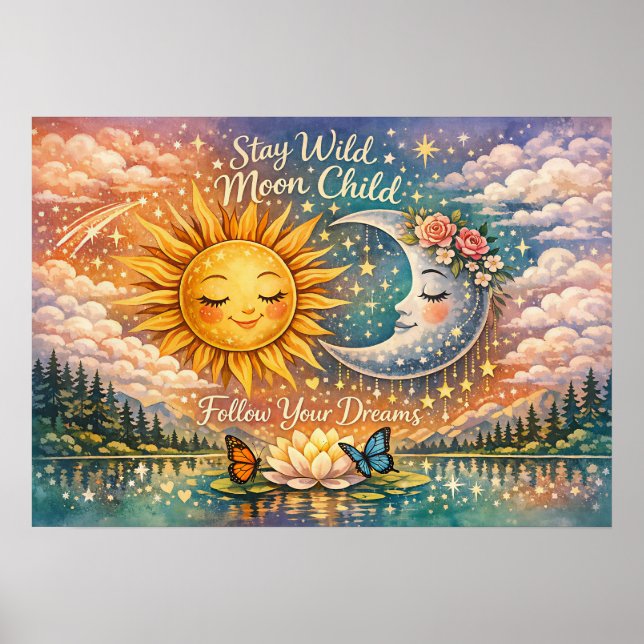 Affiche Reste Sauvage Enfant de la Lune Suis Tes Rêves Cél (Devant)