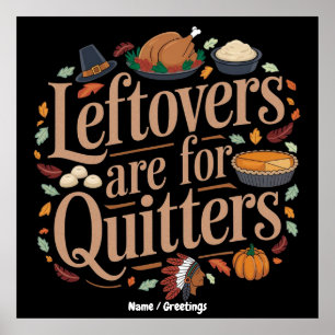 Affiche Restes Sont Pour Les Lâcheurs Drôle de Thanksgivin