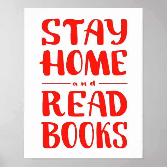 Affiche Restez à la maison et lisez des livres (Devant)