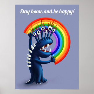 Affiche Restez À La Maison Et Soyez Heureux Funny Monster 
