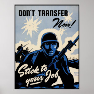 Affiche Restez au travail ! Les guerriers américains sur l