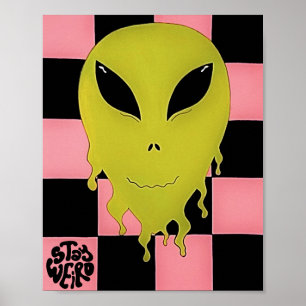 Affiche Restez bizarre Trippy Alien Wall Art