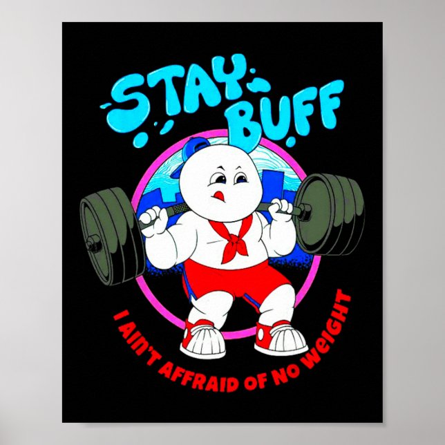 Affiche Restez Buff Je n'ai pas peur de pas de poids Gym B (Devant)