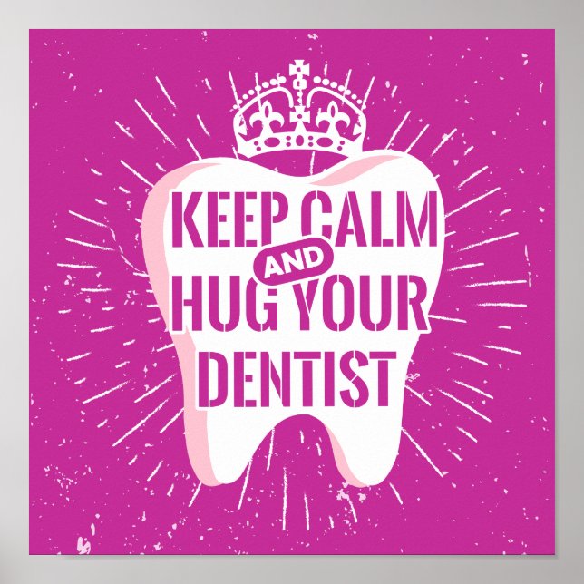 Affiche Restez Calme Et Accrochez Votre Dentiste (Devant)