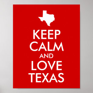 Affiche Restez Calme et Aimez le Texas