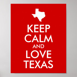 Affiche Restez Calme et Aimez le Texas