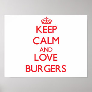 Affiche Restez calme et aimez les hamburgers