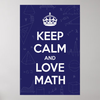 Affiche Restez calme et aimez les mathématiques