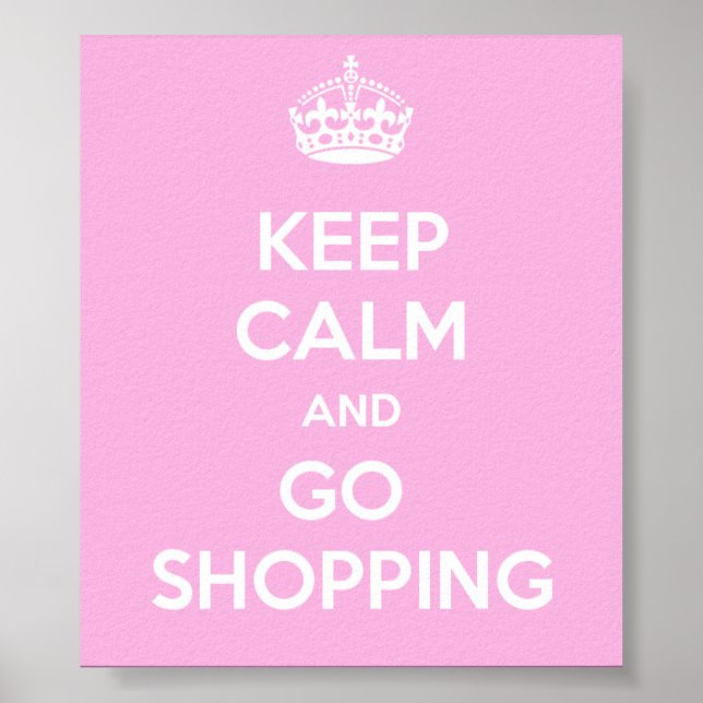Affiche Restez calme et allez faire du shopping (Devant)