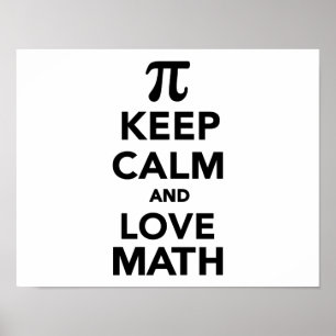 Affiche Restez calme et amour Math Pi