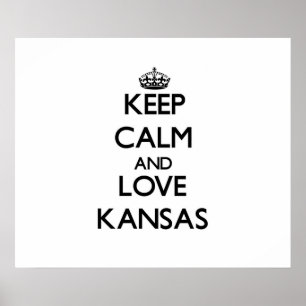 Affiche Restez calme et amoureux Kansas