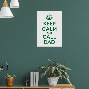 Affiche Restez calme et appelez papa
