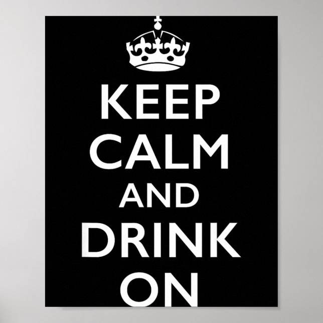 Affiche Restez calme et continuez à boire Restez calme et  (Devant)