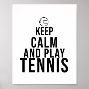 Affiche restez calme et jouez au tennis