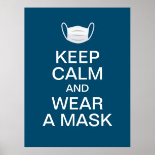 Affiche restez calme et portez un masque