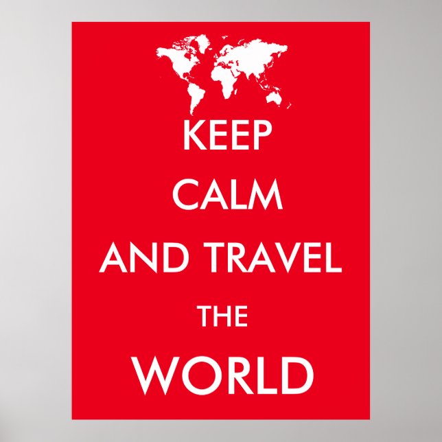 Affiche Restez calme et voyagez dans le monde (Devant)