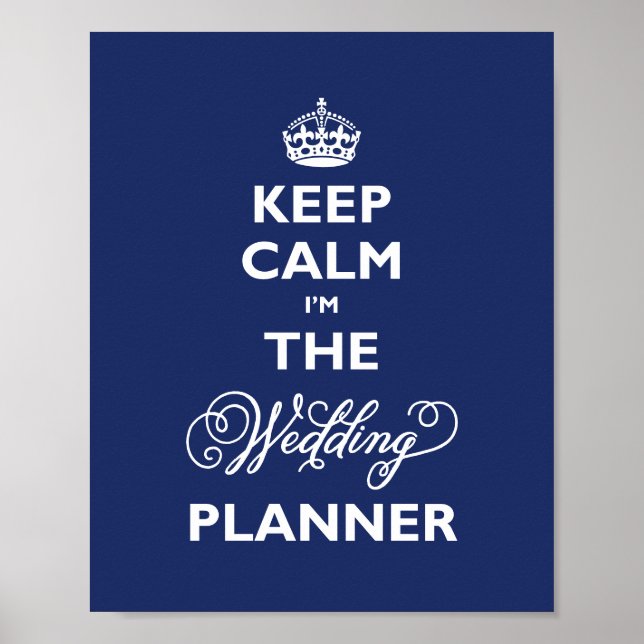 Affiche Restez Calme Je Suis Le Wedding Planner Bleu Marin (Devant)