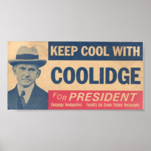 Affiche Restez Cool avec Coolidge pour le président