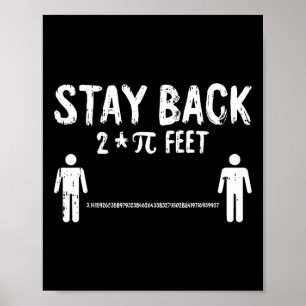 Affiche Restez de retour Pi-day Funny 3.14 Symboles de mat