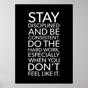 Affiche Restez discipliné et cohérent - Gym, Hustle