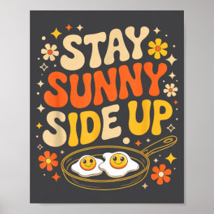 Affiche Restez du côté ensoleillé Drôle d'œuf petit déjeun