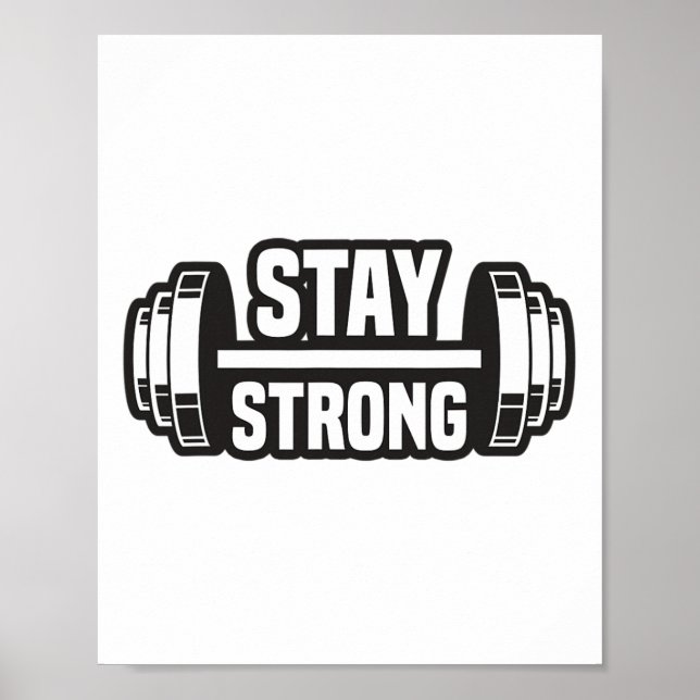Affiche Restez fort puissant Powerlifter Bodybuilding Mo (Devant)