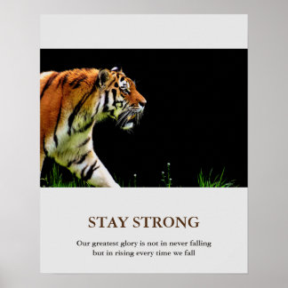 Affiche Restez fort Tigre Motivationnel Animal Artwork