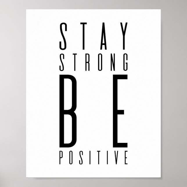 Affiche Restez forts Soyez positifs | Motivation (Devant)