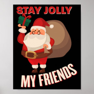 Affiche Restez joyeux mes amis Costume de vacances de Noël