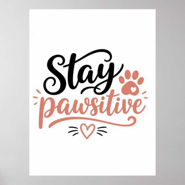 Affiche Restez Pawsitif (Devant)