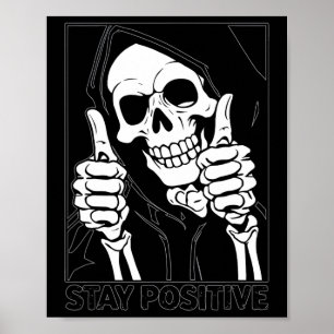 Affiche Restez positif Skeleton Grim Reaper Halloween