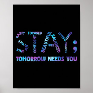 Affiche Restez Semicolon Demain Avec U Suicide Prevention