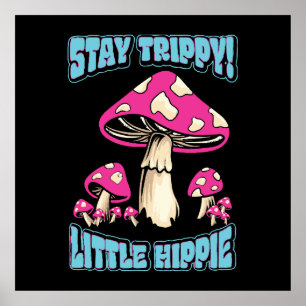 Affiche Restez Trippy ! Petite hippie