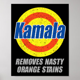 Affiche Retire Nasty Orange Stains Democrat President 202