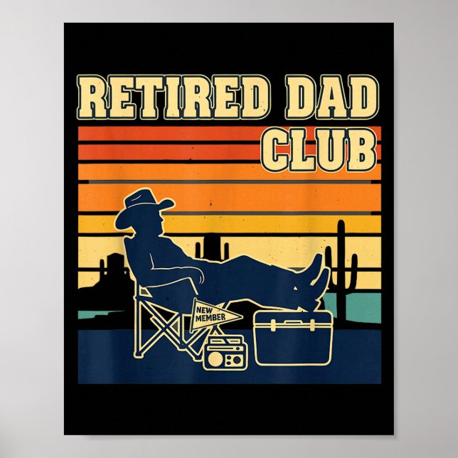 Affiche Retired And Proud Retirement Dad Club New Member  (Devant)
