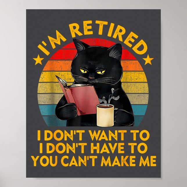 Affiche Retired Black Cat Coffee Funny Retirement 2026 Wom (Devant)