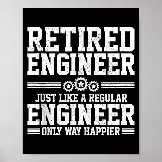 Affiche Retired Engineer Engineering Funny Saying Retireme (Devant)